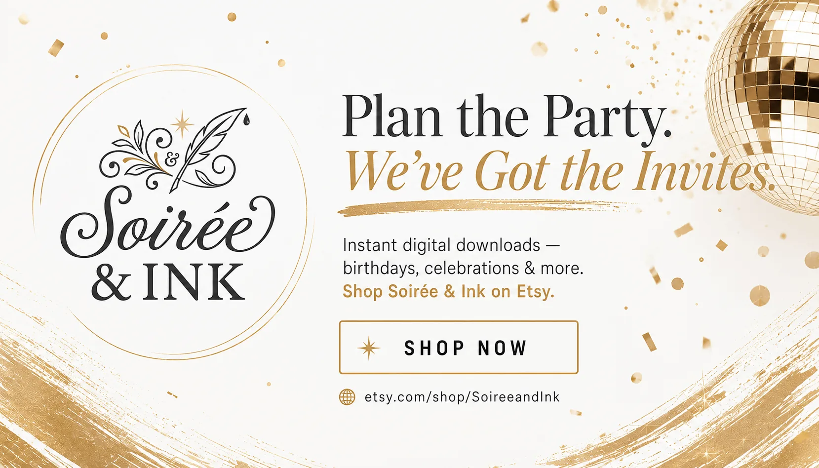 Soirée & Ink Etsy shop — instant digital download party invitations and printable templates for birthdays, celebrations and special occasions, ship worldwide